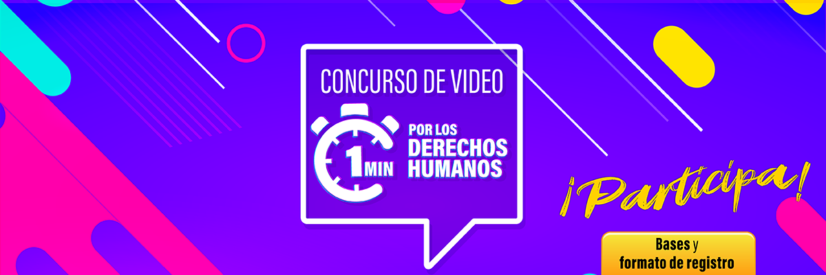 Convocatoria del Concurso de Video 1MIN por los derechos humanos 2025