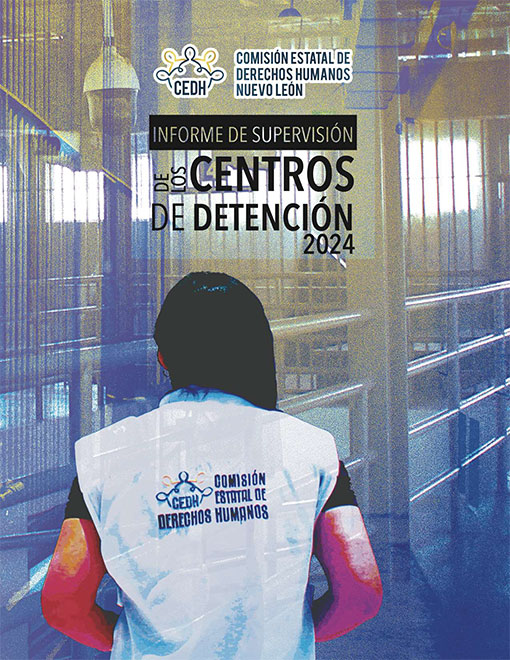 Informe de Supervisión de los Centros de Detención